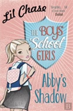 Bertrand.pt - The Boys' School Girls: Abby'S Shadow