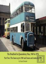 The Bradford To Queensbury Bus, 1949 To 1974