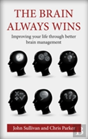 The Brain Always Wins