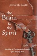 The Brain And The Spirit