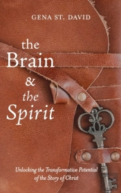The Brain And The Spirit