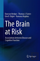 The Brain At Risk