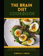 The Brain Diet Cookbook