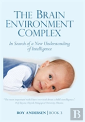 The Brain Environment Complex