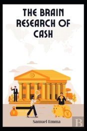 The Brain Research Of Cash