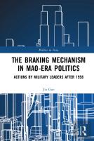 The Braking Mechanism In Mao-Era Politics