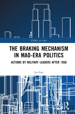 Bertrand.pt - The Braking Mechanism In Mao-Era Politics