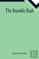 The Bramble Bush