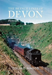 The Branch Lines Of Devon Plymouth, West & North Devon