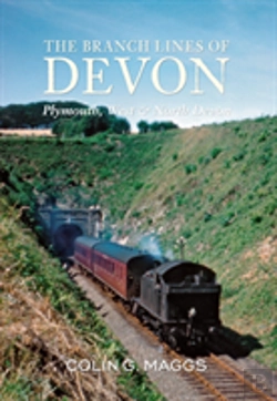 Bertrand.pt - The Branch Lines Of Devon Plymouth, West & North Devon