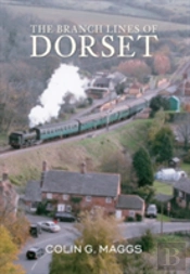 The Branch Lines Of Dorset