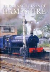 The Branch Lines Of Hampshire
