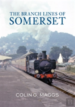 Bertrand.pt - The Branch Lines Of Somerset