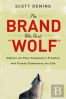 The Brand Who Cried Wolf