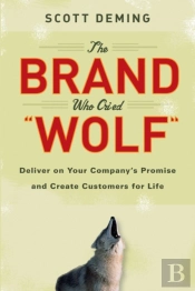 The Brand Who Cried Wolf