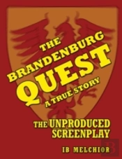 The Brandenburg Quest