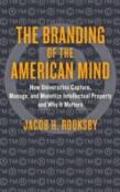 The Branding Of The American Mind