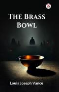 The Brass Bowl (Edition1)