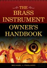 The Brass Instrument Owner'S Handbook