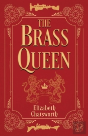 The Brass Queen