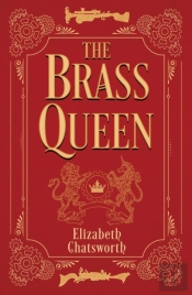 The Brass Queen