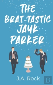 The Brat-Tastic Jayk Parker