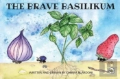 The Brave Basilikum