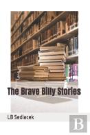The Brave Billy Stories