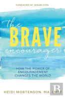The Brave Encourager