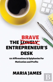 The Brave Entrepreneur'S Desk