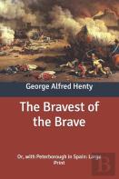 The Bravest Of The Brave