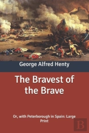 The Bravest Of The Brave