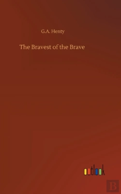 Bertrand.pt - The Bravest Of The Brave