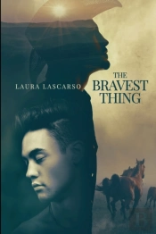 The Bravest Thing