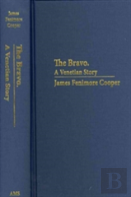 The Bravo: A Venetian Story