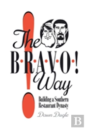 The Bravo! Way