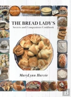 Bertrand.pt - The Bread Lady'S Secrets And Companions Cookbook