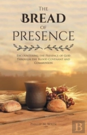 The Bread Of Presence