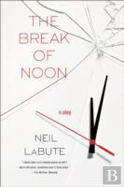 The Break Of Noon
