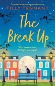 The Break Up: The Perfect Heartwarming R