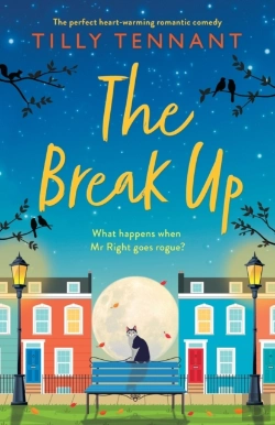 Bertrand.pt - The Break Up: The Perfect Heartwarming R