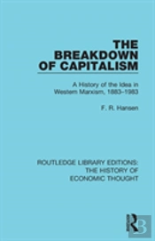 The Breakdown Of Capitalism