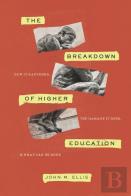 The Breakdown Of Higher Education