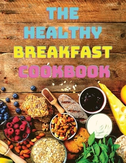 Bertrand.pt - The Breakfast Cookbook