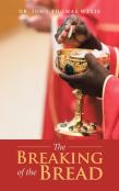 The Breaking Of The Bread