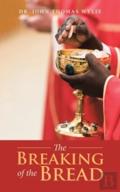 The Breaking Of The Bread