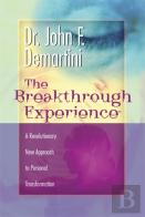 The Breakthrough Experience