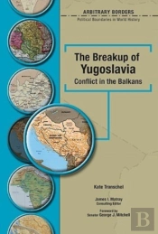 The Breakup Of Yugoslavia
