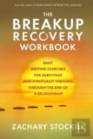The Breakup Recovery Workbook