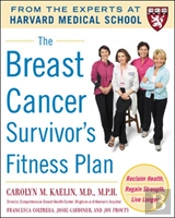 The Breast Cancer Survivor'S Fitness Plan